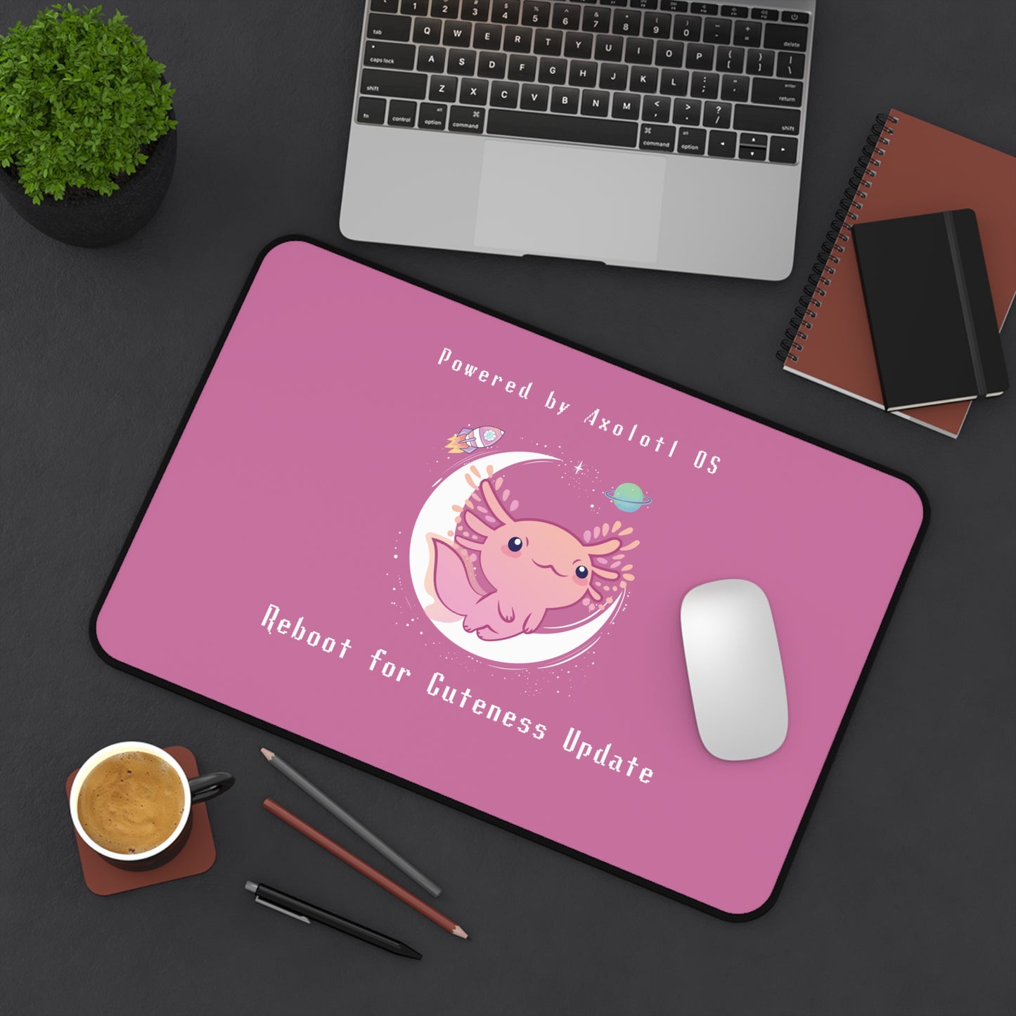 Desk Mat - Axolotl Cuteness OS Update