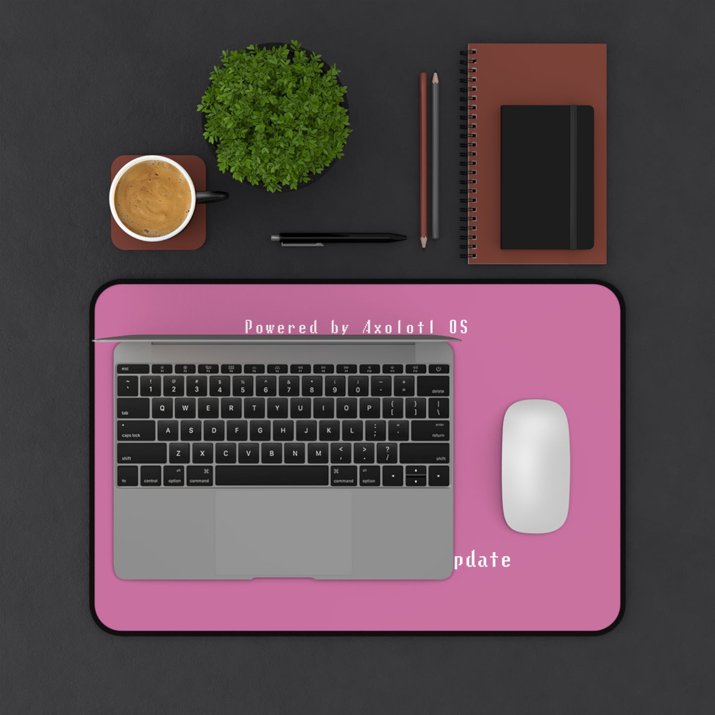Desk Mat - Axolotl Cuteness OS Update