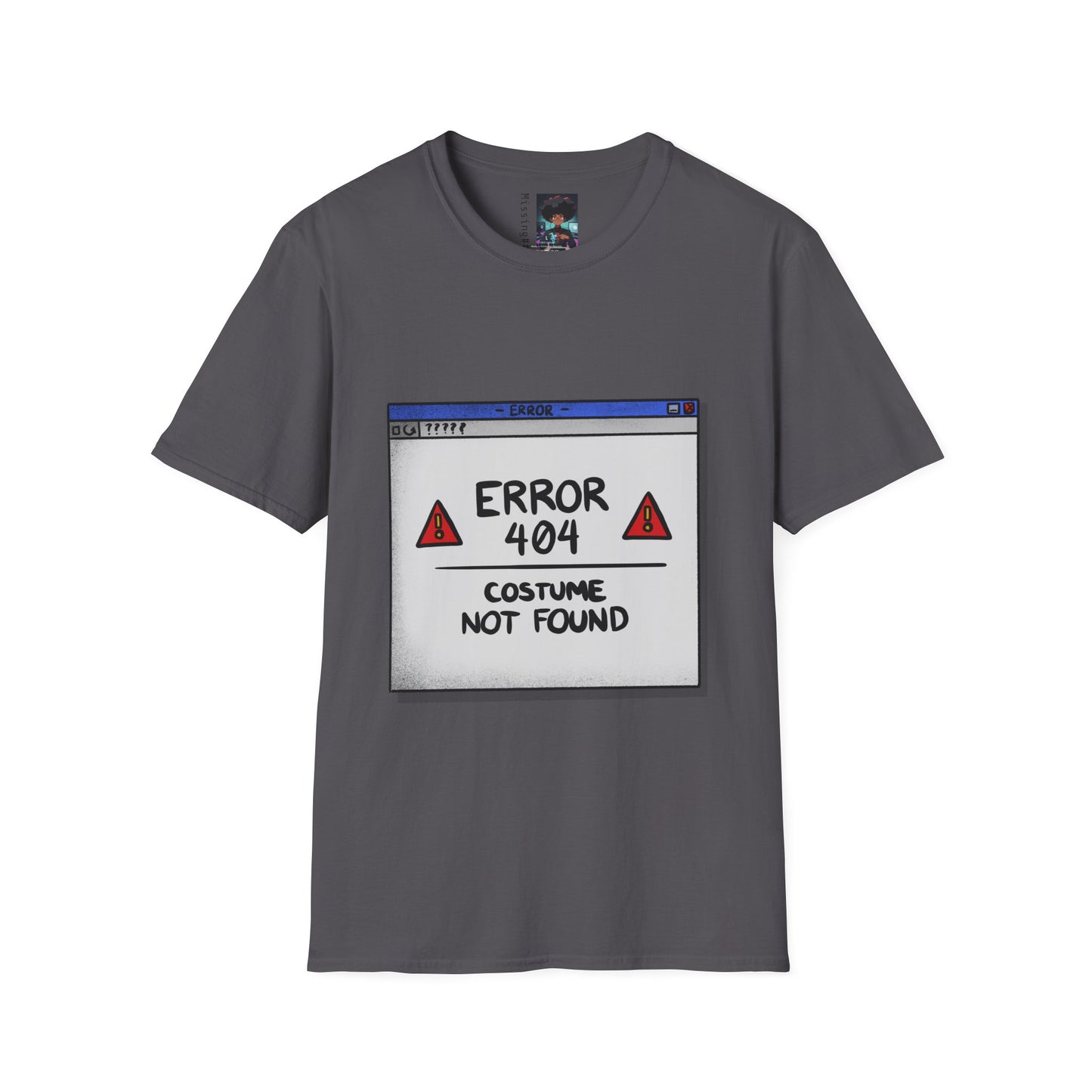 404 Error Costume Not Found Shirt - Gildan 64000 - Funny Halloween T-Shirt - Perfect for Last-Minute Costume Ideas & Tech Lovers