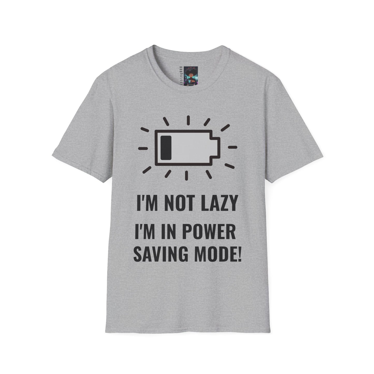 Power Saving Mode T-Shirt