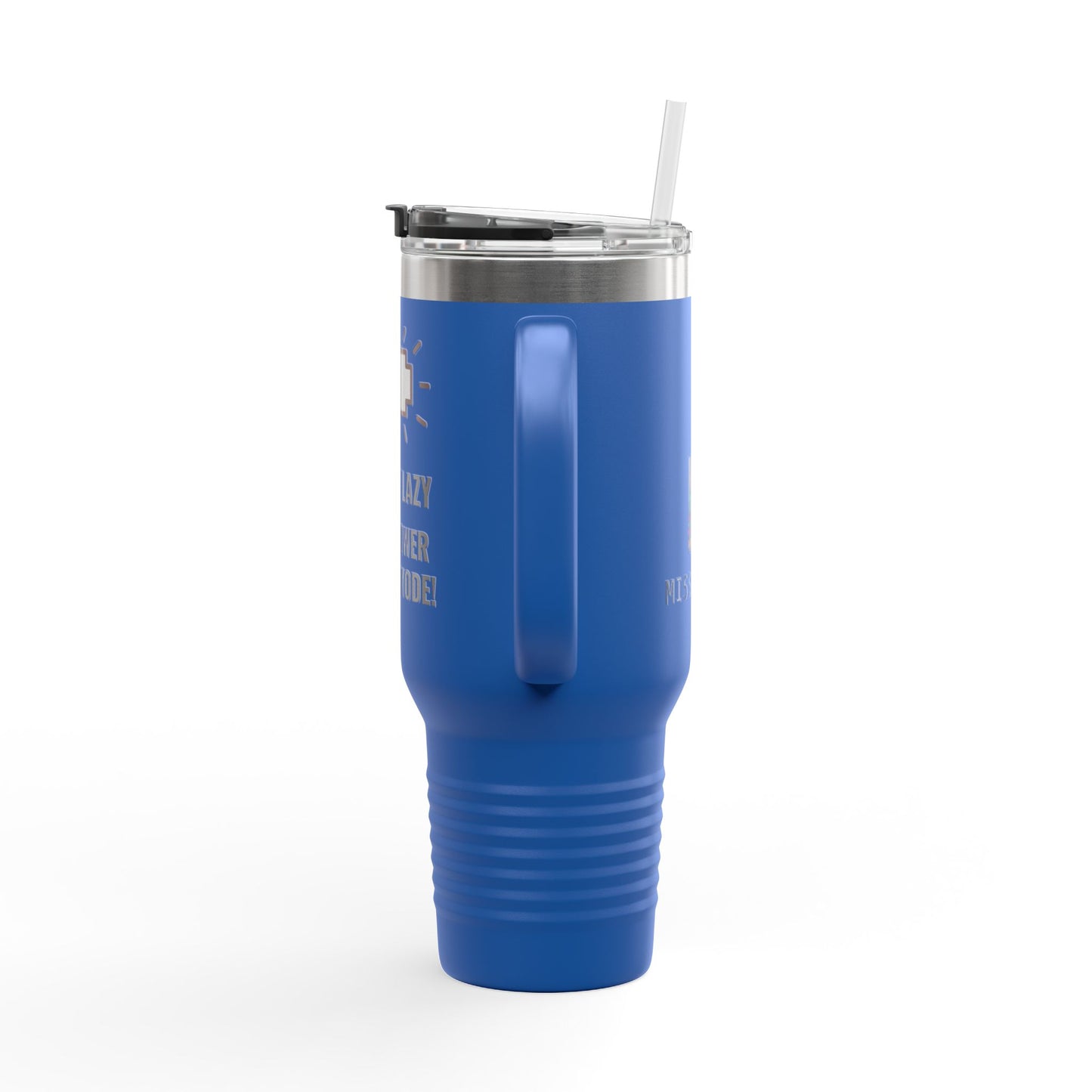 Travel Mug - 'I'm not lazy I'm In Power Saving Mode' Insulated Cup, 40oz