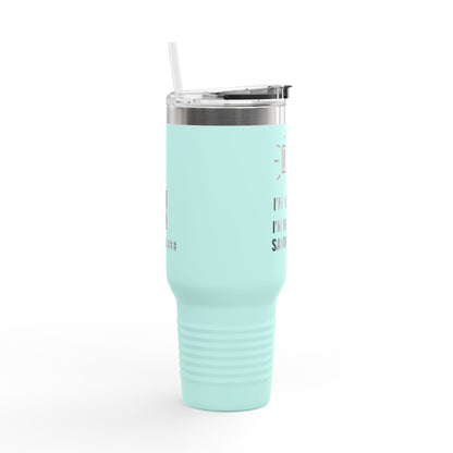 Travel Mug - 'I'm not lazy I'm In Power Saving Mode' Insulated Cup, 40oz