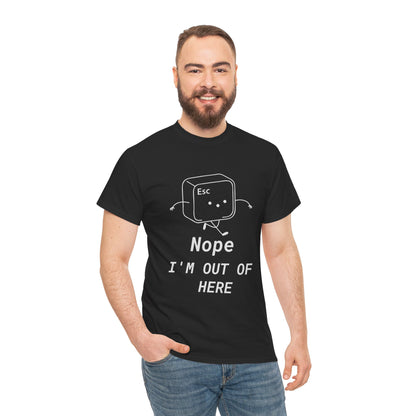 Escape Button Unisex Tee - 'Nope' Design