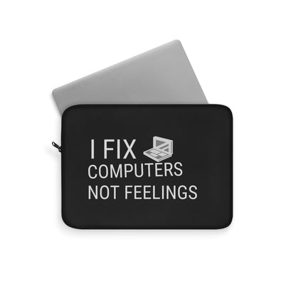 I Fix Computers Laptop Sleeve